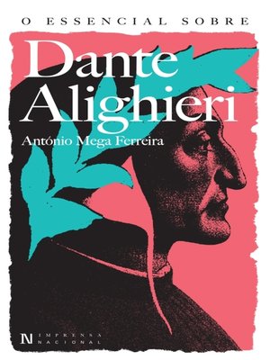 cover image of O Essencial sobre Dante Alighieri